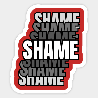 Shame Sticker